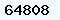 64808